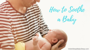 how to soothe a baby